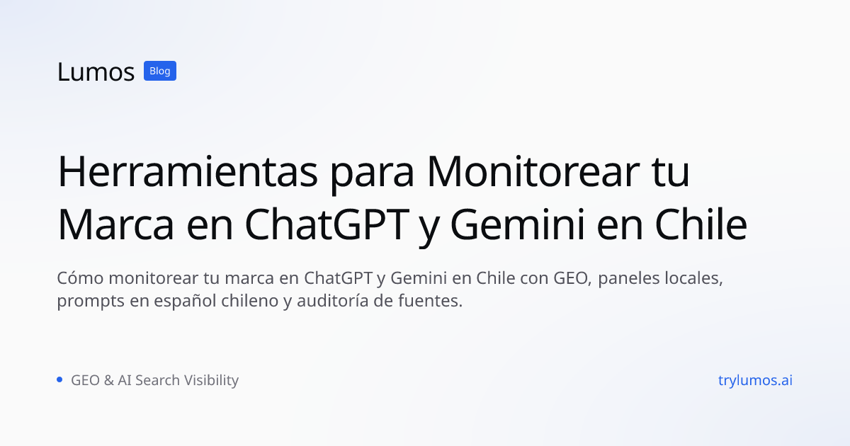Herramientas para Monitorear tu Marca en ChatGPT y Gemini en Chile