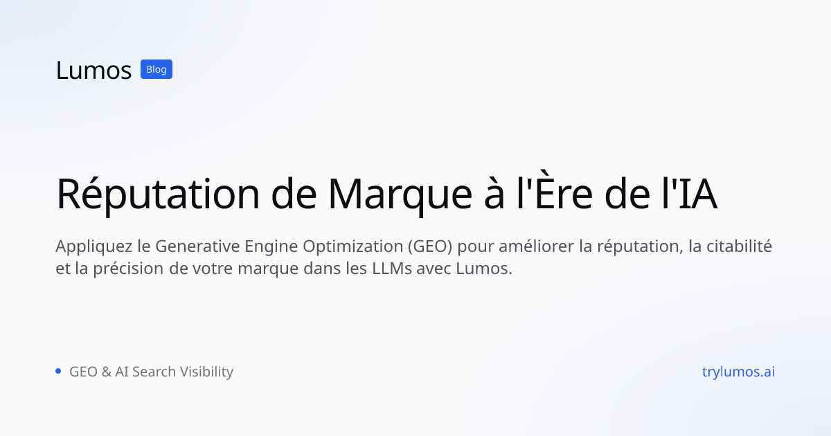 Réputation de Marque à l'Ère de l'IA