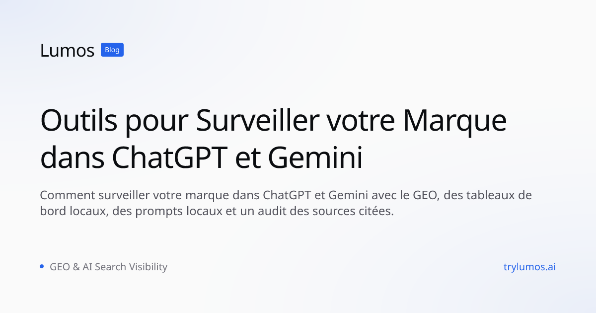 Outils pour Surveiller votre Marque dans ChatGPT et Gemini