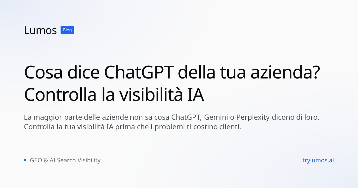 Cosa dice ChatGPT della tua azienda? Controlla la visibilità IA
