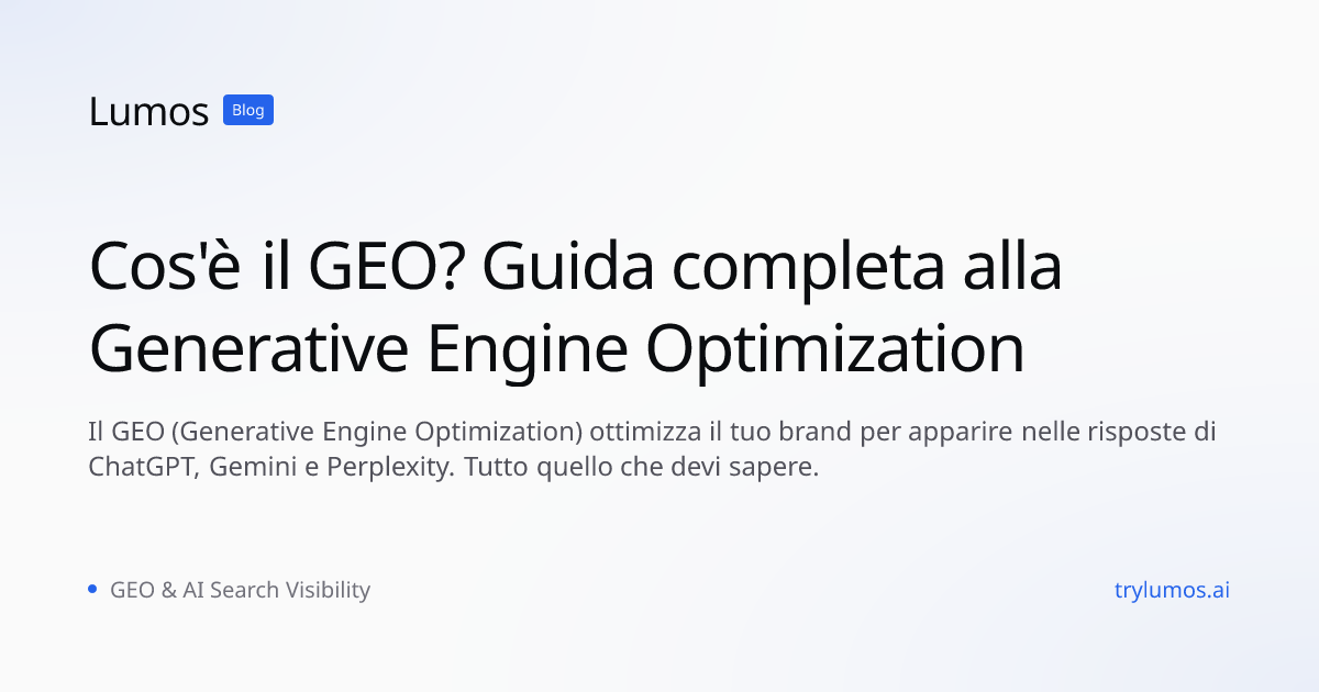 Cos'è il GEO? Guida completa alla Generative Engine Optimization