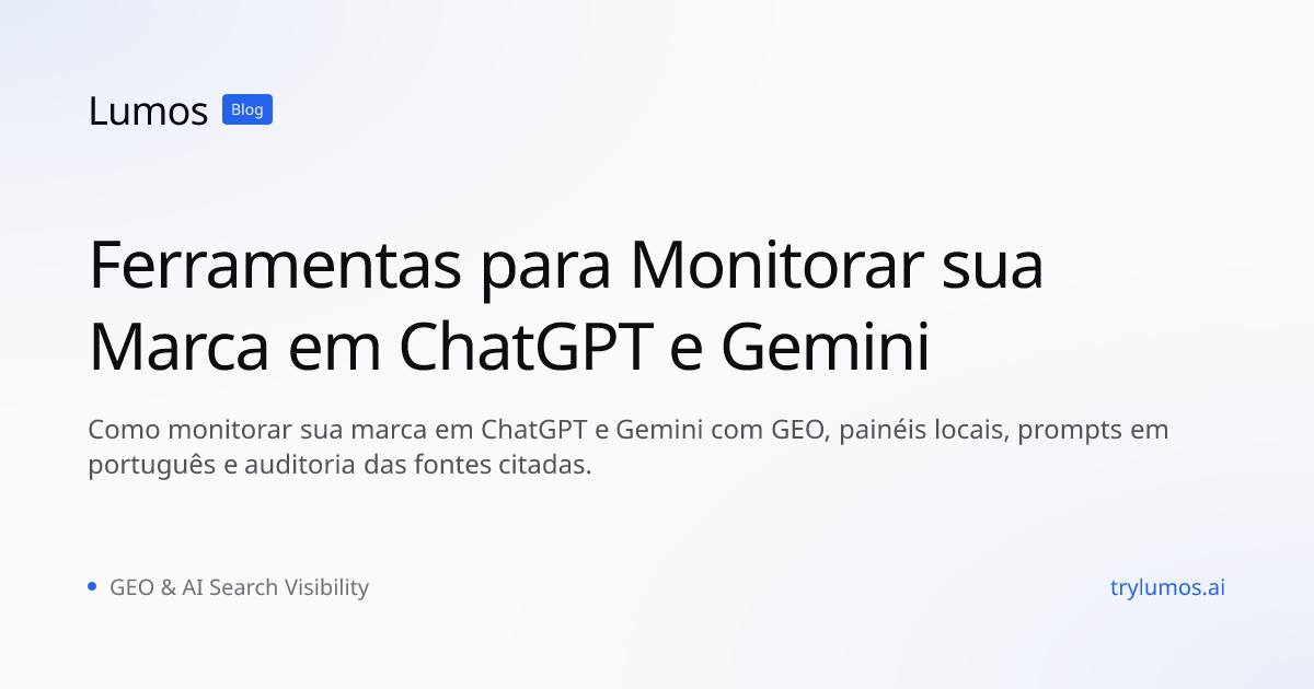 Ferramentas para Monitorar sua Marca em ChatGPT e Gemini